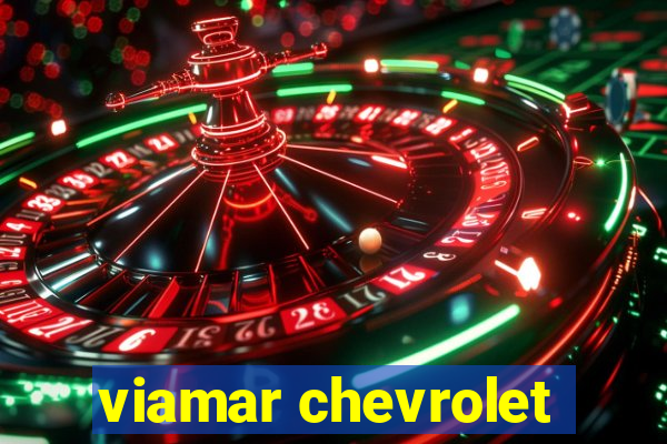 viamar chevrolet